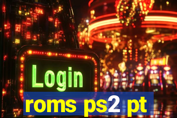 roms ps2 pt-br